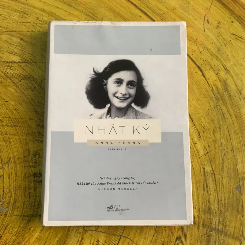  NHẬT KÝ ANNE FRANK TẠ HUYỀN DỊCH 747658