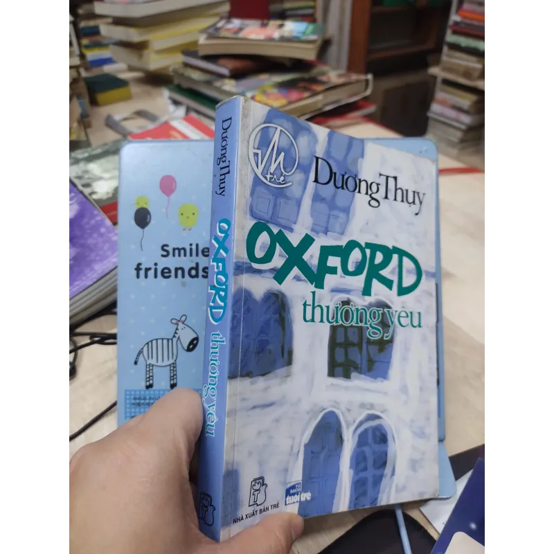 Sách: Oxford thương yêu - TG: Dương Thuỵ (B1) 782718