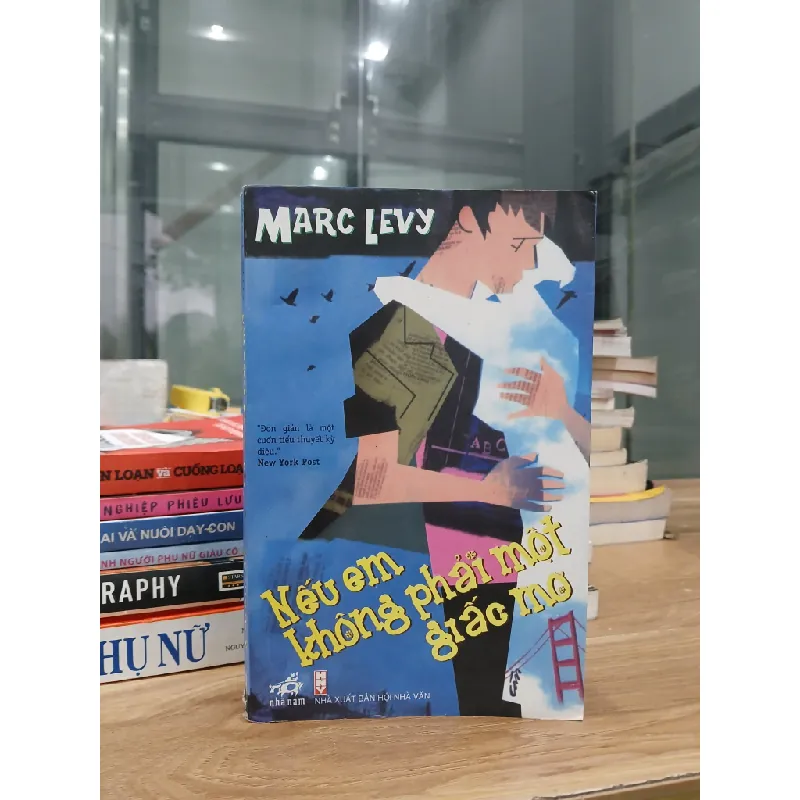 Nếu em không phải một giấc mơ – Marc Levy 560114