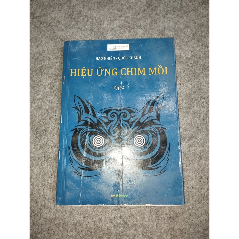 HIỆU ỨNG CHIM MỒI TẬP 2 538178