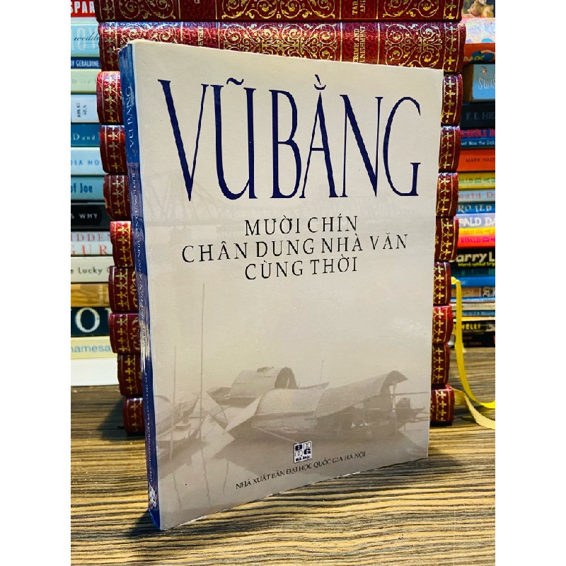 Mười chín chân dung nhà văn cùng thời - Vũ Bằng 159679