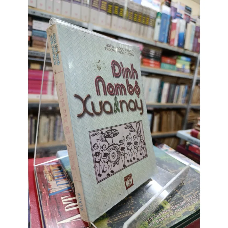 ĐÌNH NAM BỘ XƯA VÀ NAY 576414