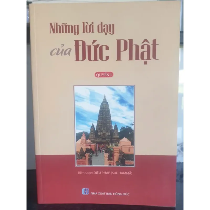 Những Lời Dạy Của Đức Phật - Quyển 1 717666