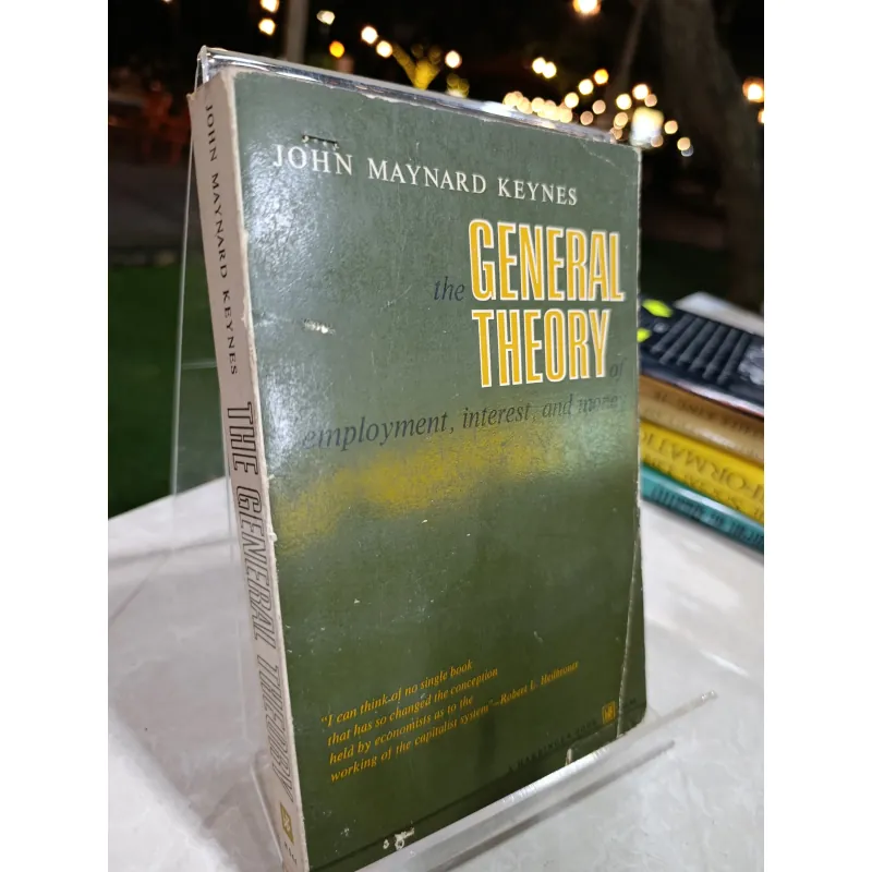 GENERAL THE THEORY OF EMPLOYMENT, INTEREST, AND MONEY - JOHN MAYNARD KEYNES 562756
