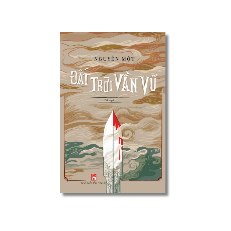 Đất trời vần vũ - Nguyễn Một 730367