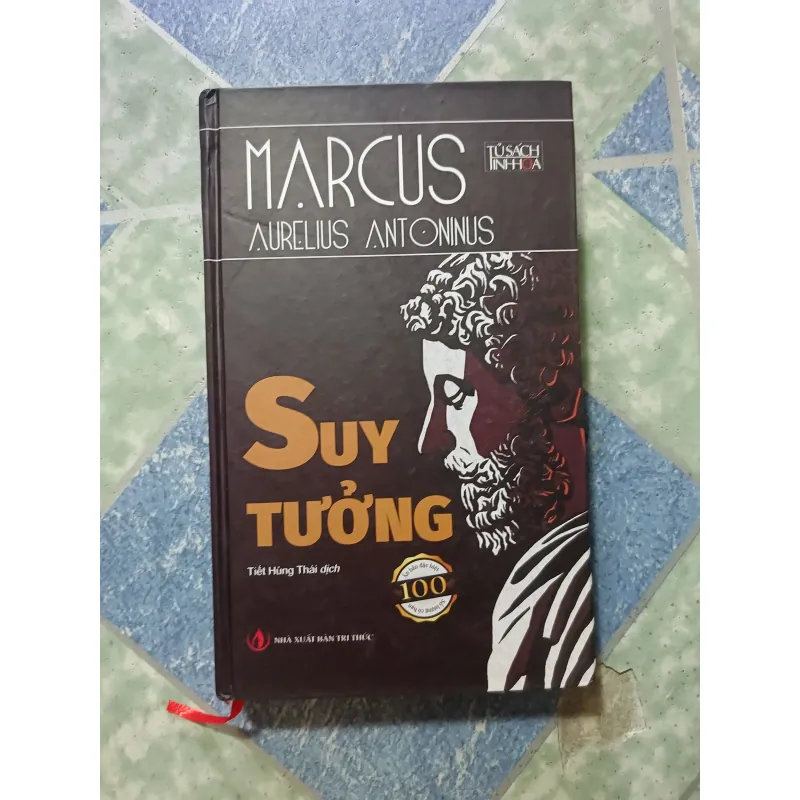 Suy tưởng ( ấn bản đặc biệt !00 số lượng có hạn) - Marcus Aurelius Antoninus 1025928