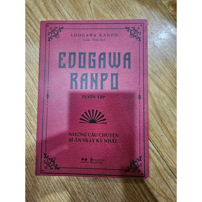 Tuyển tập Edogawa Ranpo - những câu chuyện bí ẩn và ly kỳ nhất
49k (bìa 99k) 459818