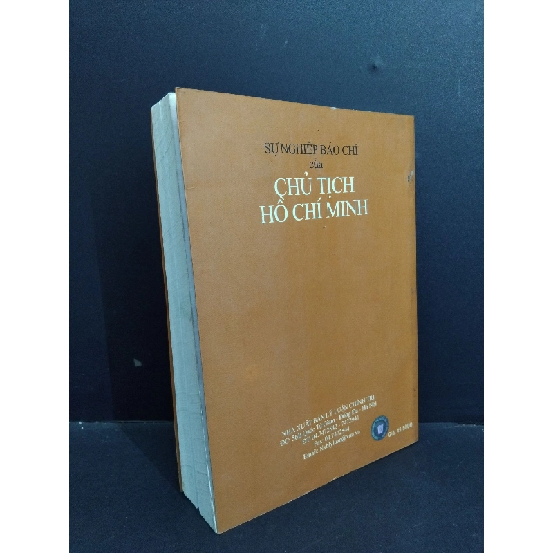 Sự nghiệp báo chí của chủ tịch Hồ Chí Minh mới 80% 2005 HCM0612 Nguyễn Thành VĂN HỌC 918161