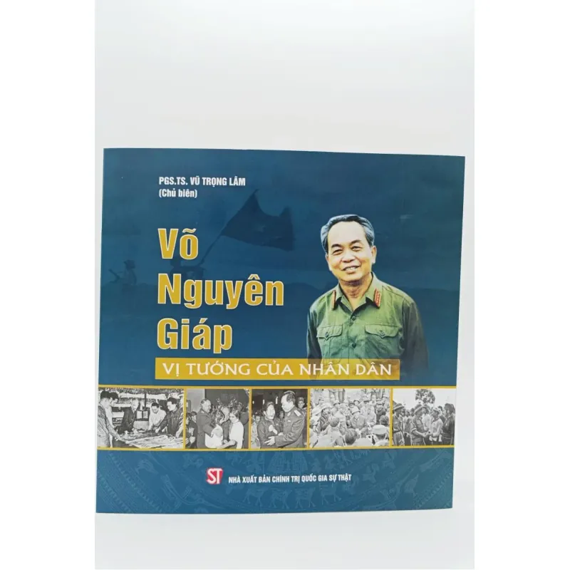 (GIẢM 20%) Võ Nguyên giáp - Vị tướng của nhân dân 1040613