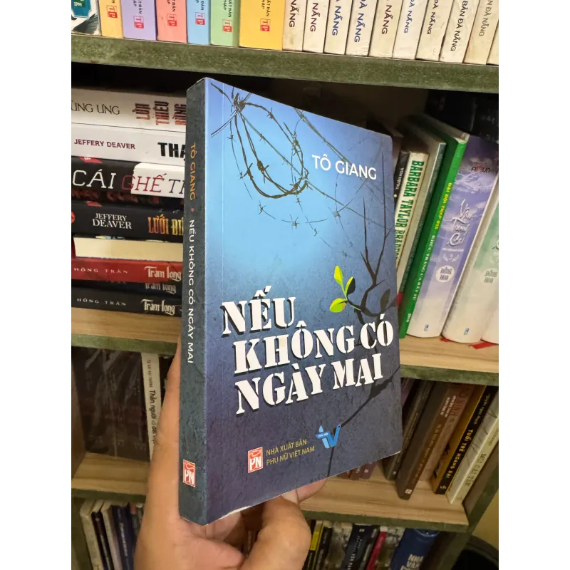Sách văn học VN Nếu không có ngày mai  972967