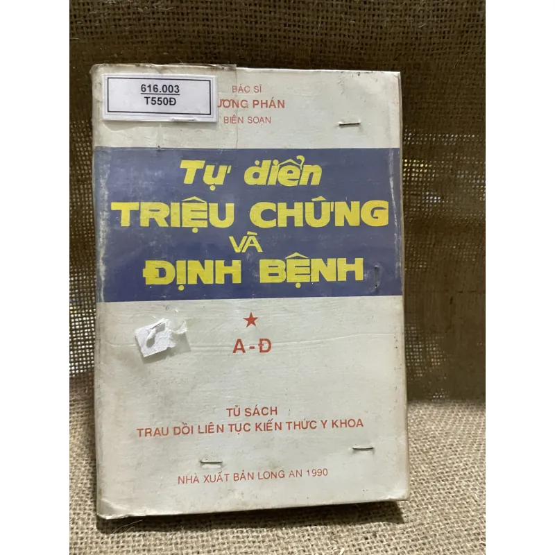 Từ điển triệu chứng và định bệnh. Bs Lương Phán -360 trang  907770