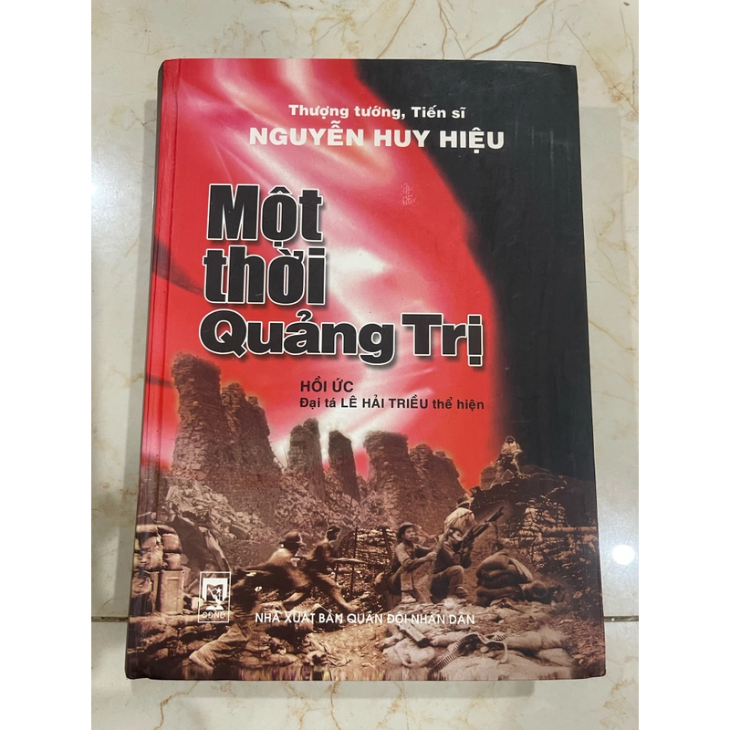 Một thời Quảng Trị - Nguyễn Huy Hiệu 524135
