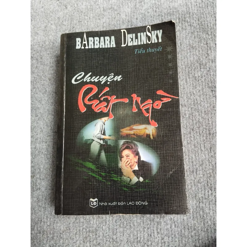 CHUYỆN BẤT NGỜ - BARBARA DELINSKY 574372