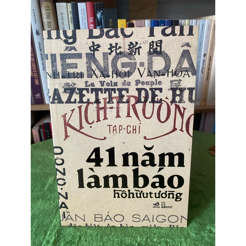 41 năm làm báo - Hồ Hữu Tường 288641