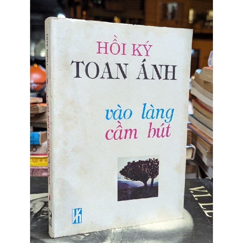 VÀO LÀNG CẦM BÚT - TOAN ÁNH 164463