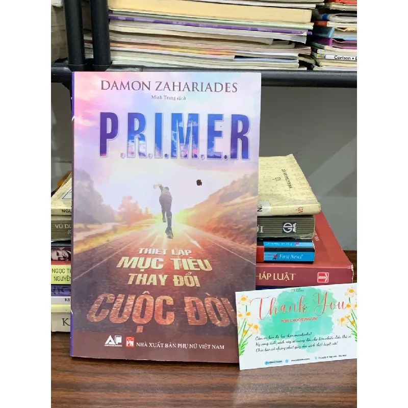 P.R.I.M.E.R – Thiết lập mục tiêu thay đổi cuộc đời – Damon Zahariades 588574