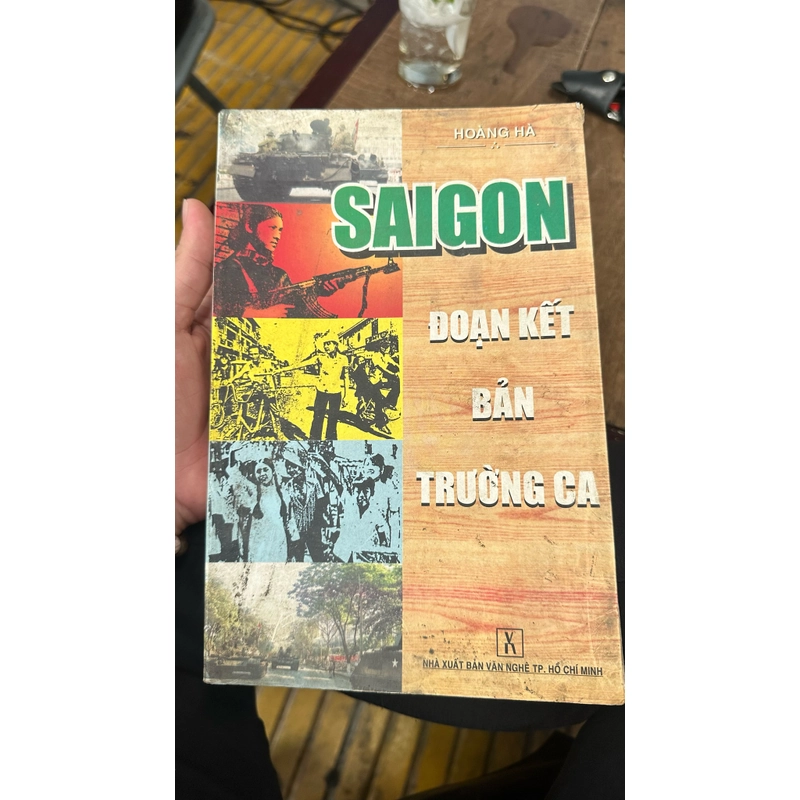 SAIGON ĐOẠN KẾT BẢN TRƯỜNG CA ( CÓ CHỮ KÍ TÁC GIẢ) - HOÀNG HÀ 451924