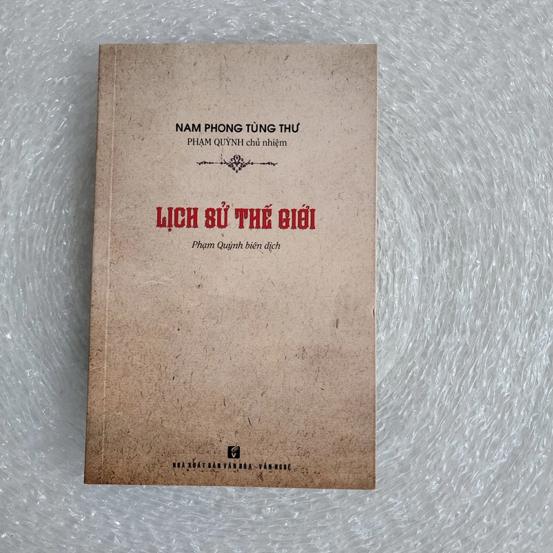 Lịch sử thế giới | Phạm Quỳnh biên dịch  517989