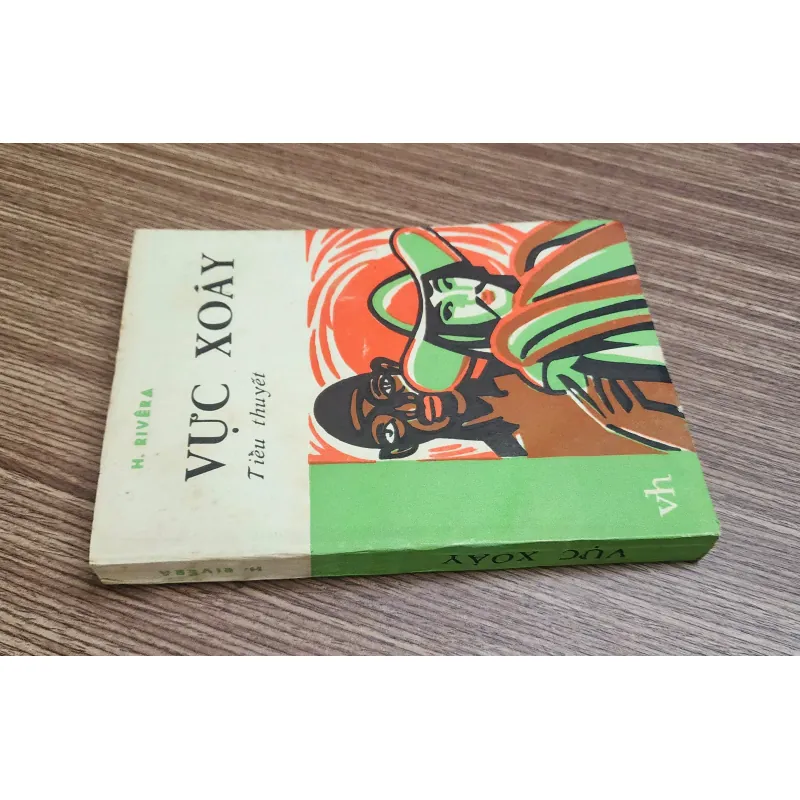 [Tác phẩm văn học Colombia] - VỰC XOÁY

Tác giả H. Rivera 776800