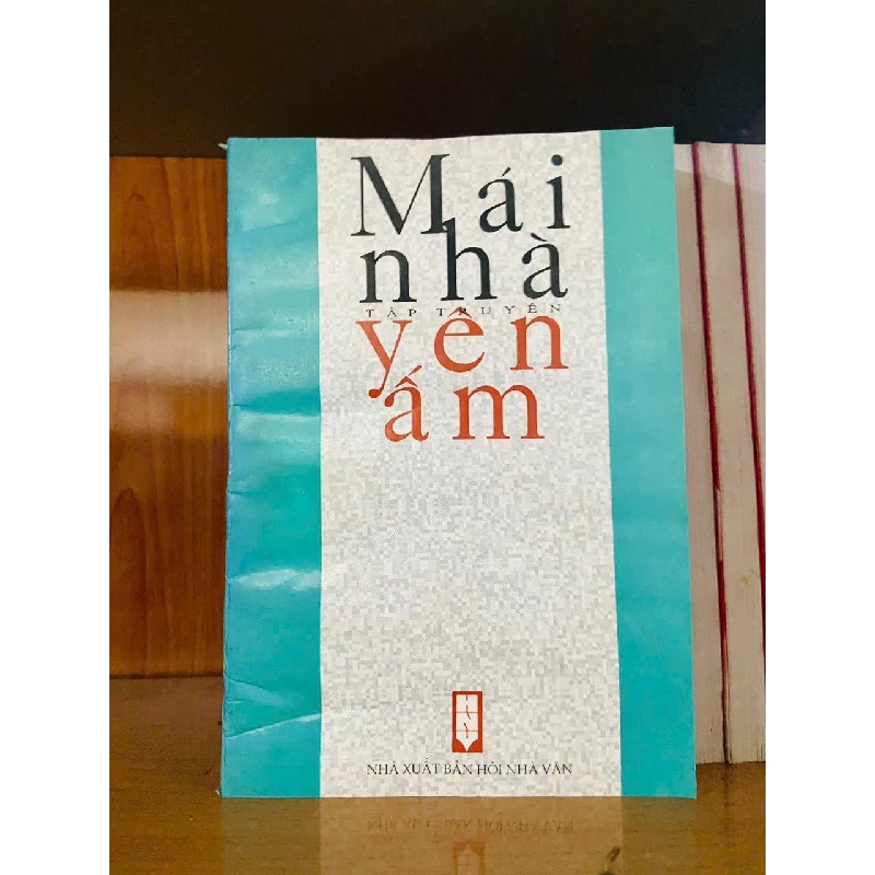 Mái nhà yên ấm - VĂN HỌC - VAVO2911-130 Rebooks.vn 947518