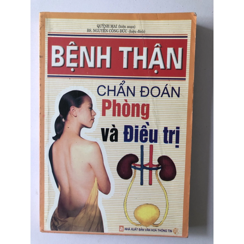 BỆNH THẬN CHẨN ĐOÁN PHÒNG VÀ ĐIỀU TRỊ - 301 TRANG, NXB: 2006  291321