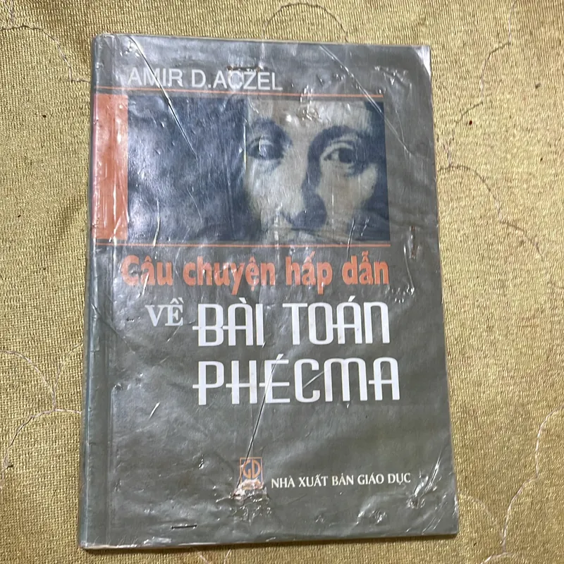CÂU CHUYỆN HẤP DẪN VỀ BÀI TOÁN FERMAT- AMIR D. ACZEL 733919