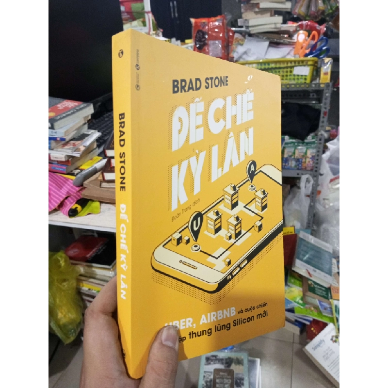 Đế Chế Kỳ Lân - Brad Stone 2019 mới 90% Sách kinh tế - tài chính - chứng khoán HCM1004 1007617