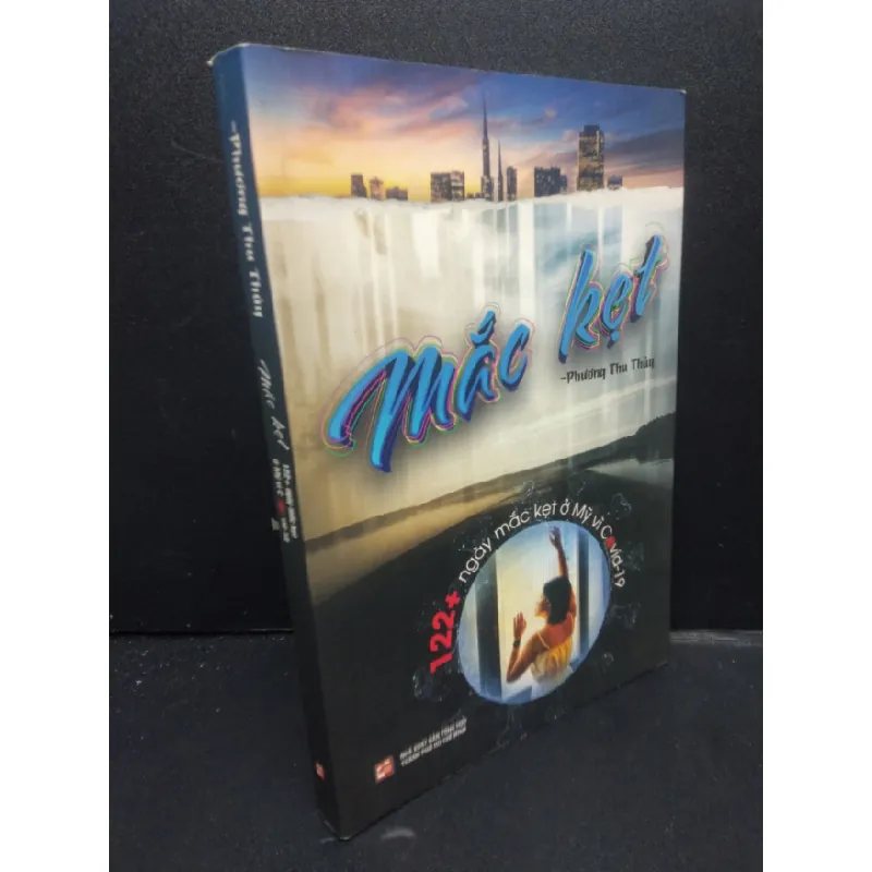 [Phiên Chợ Sách Cũ] Mắc Kẹt - 122+ Ngày Mắc Kẹt Ở Mỹ Vì Covid-192020 2303 420795