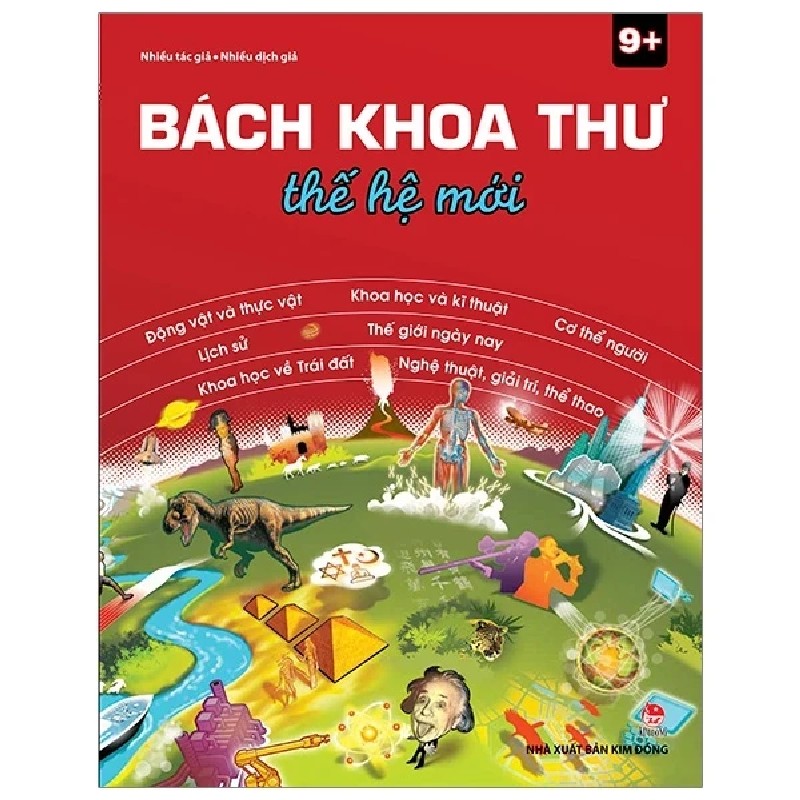 Bách Khoa Thư Thế Hệ Mới (Bìa Cứng) (Kim Đồng) - Nhiều Tác Giả 184484