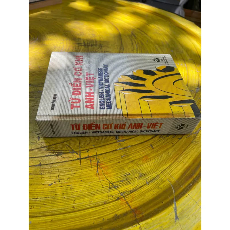 TỪ ĐIỂN CƠ KHÍ ANH- VIỆT - NGUYỄN HẠNH 731546