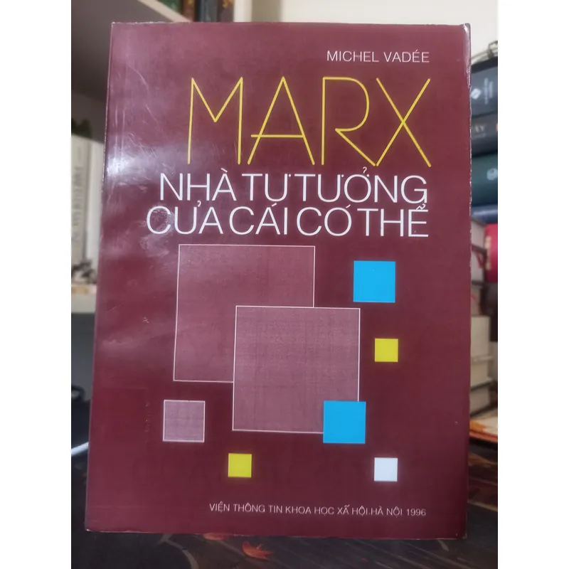 MARX NHÀ TƯ TƯỞNG CỦA CÁI CÓ THỂ (bộ 2 cuốn xuất bản 1996)  705213