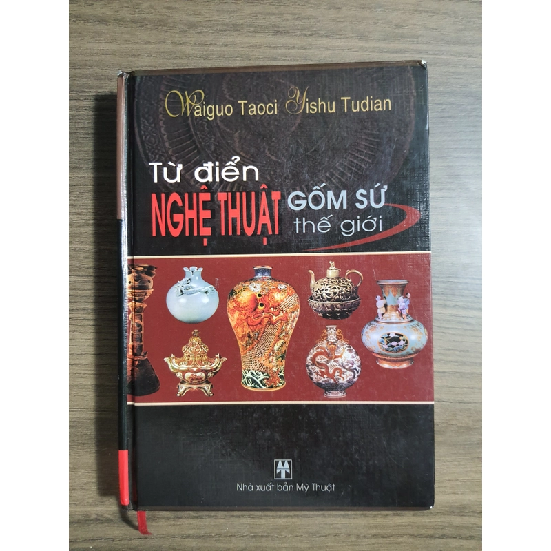 Gốm sứ - Từ điển nghệ thuật gốm sứ thế giới 469563