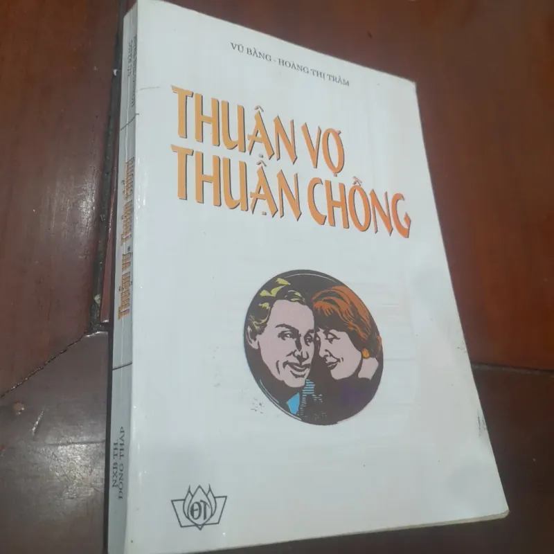 Vũ Bằng, Hoàng Thị Trâm - THUẬN VỢ THUẬN CHỒNG 753070