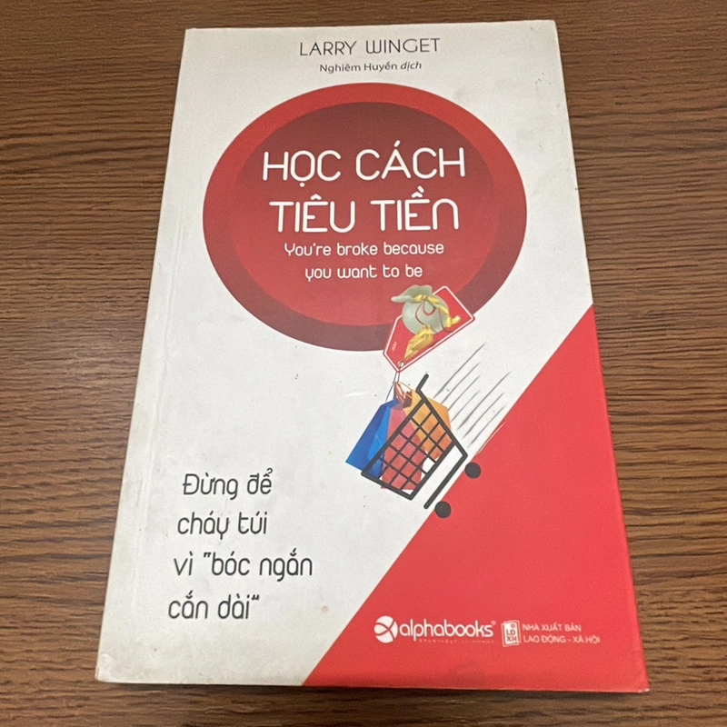 Học cách tiêu tiền Larry Winget 357879