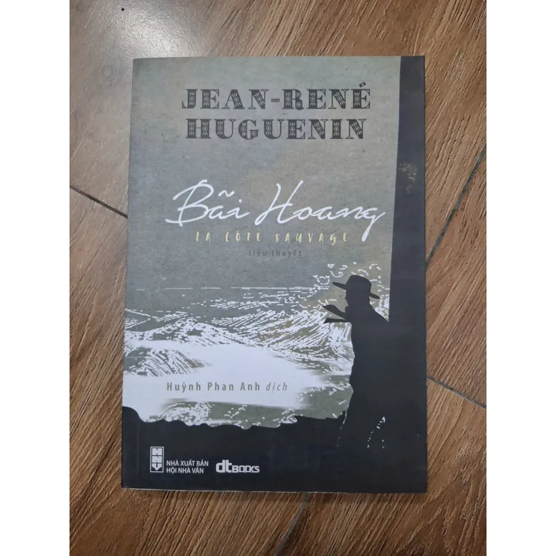 Bãi Hoang (La Côte Sauvage) - Jean-René Huguenin - Tiểu thuyết 779811