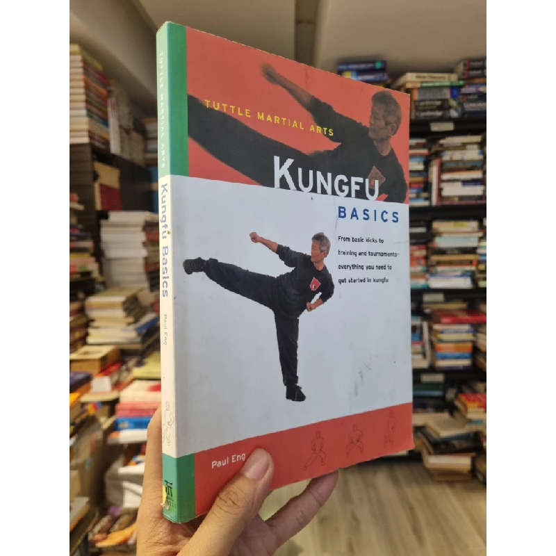 Kungfu Basics : Tuttle martial arts - Paul Eng 449606