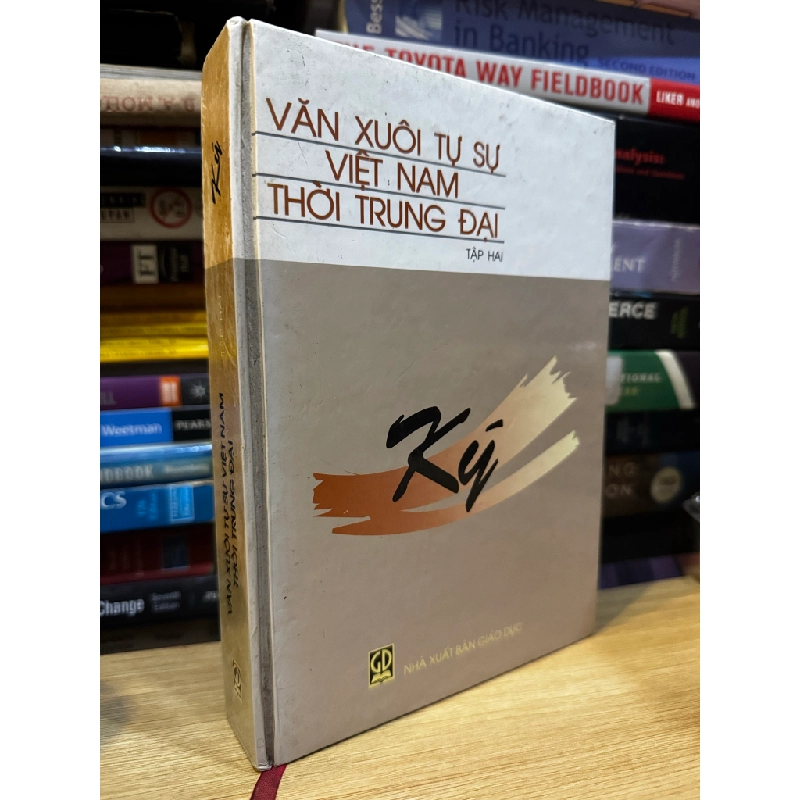 Ký: Văn xuôi tự sự Việt Nam thời trung đại Tập 2 476590