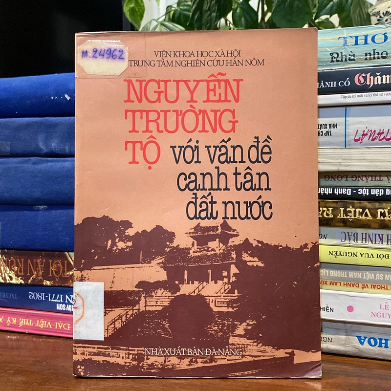 NGUYỄN TRƯỜNG TỘ VỚI VẤN ĐỀ CANH TÂN ĐẤT NƯỚC (XB 2000) 501169