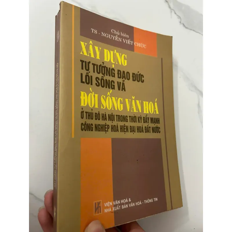 Xây Dựng Tư Tưởng Đạo Đức, Lối Sống Và Đời Sống Văn Hóa… 698738