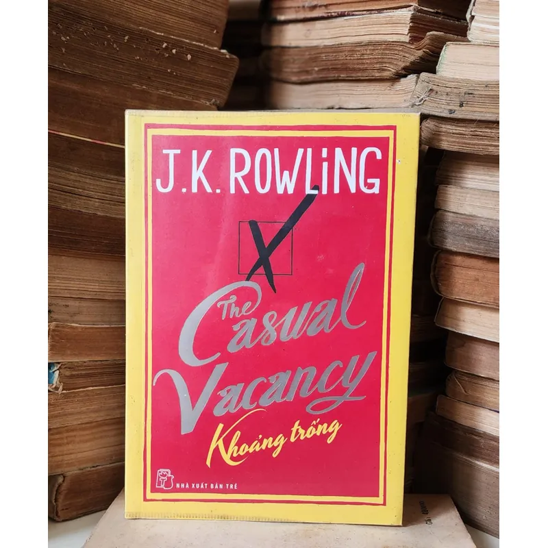 J. K. Rowling - Tiểu thuyết KHOẢNG TRỐNG 708844