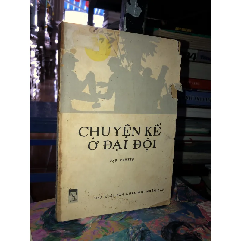 Chuyện kể ở đại đội  969849