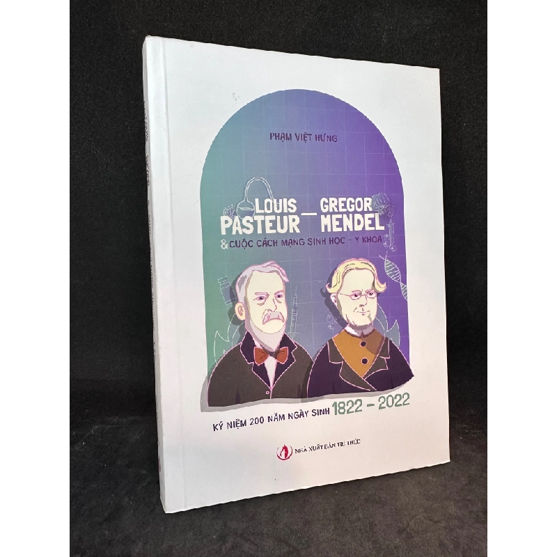 Đọc sách cùng PK - Sách Louis Pasteur Gregor Mendel và cuộc cách mạng sinh học y khoa Mới 90%1602 - Khác 260743