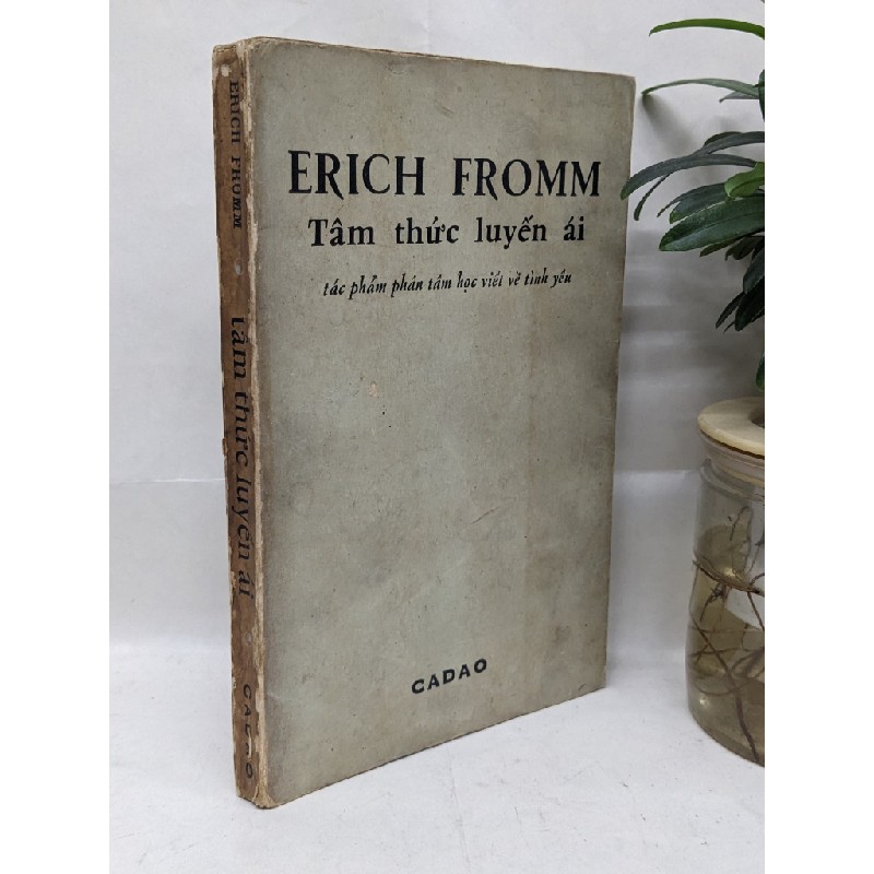 Tâm thức luyến ái - Erich Fromm 131333