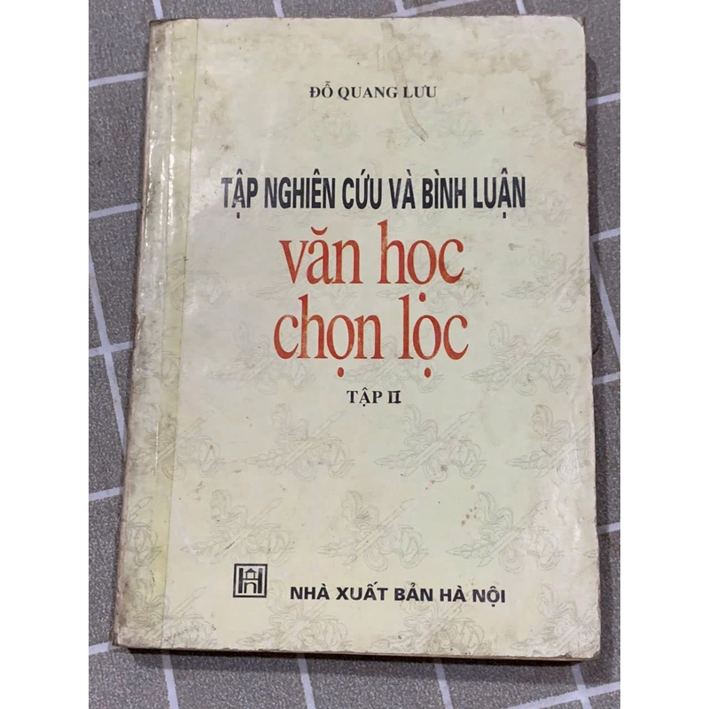 TẬP NGHIÊN CÚU VÀ BÌNH LUẬN VĂN HỌC CHỌN LỌC  Tập II 545883