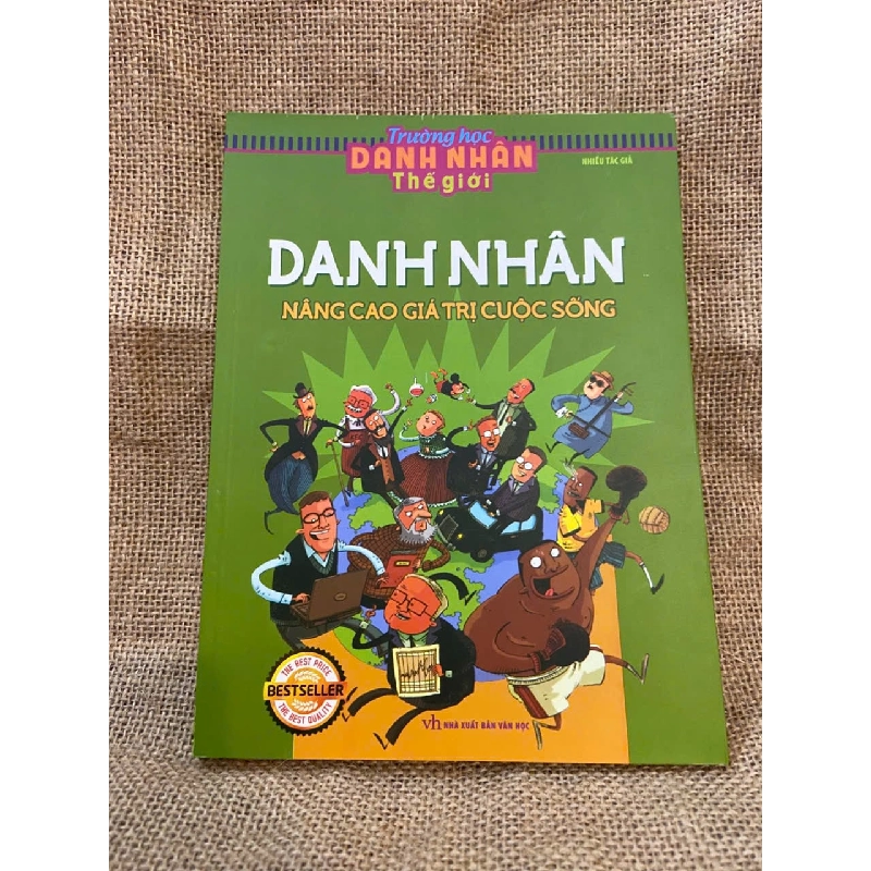 Danh nhân nâng cao giá trị cuộc sống 1008716