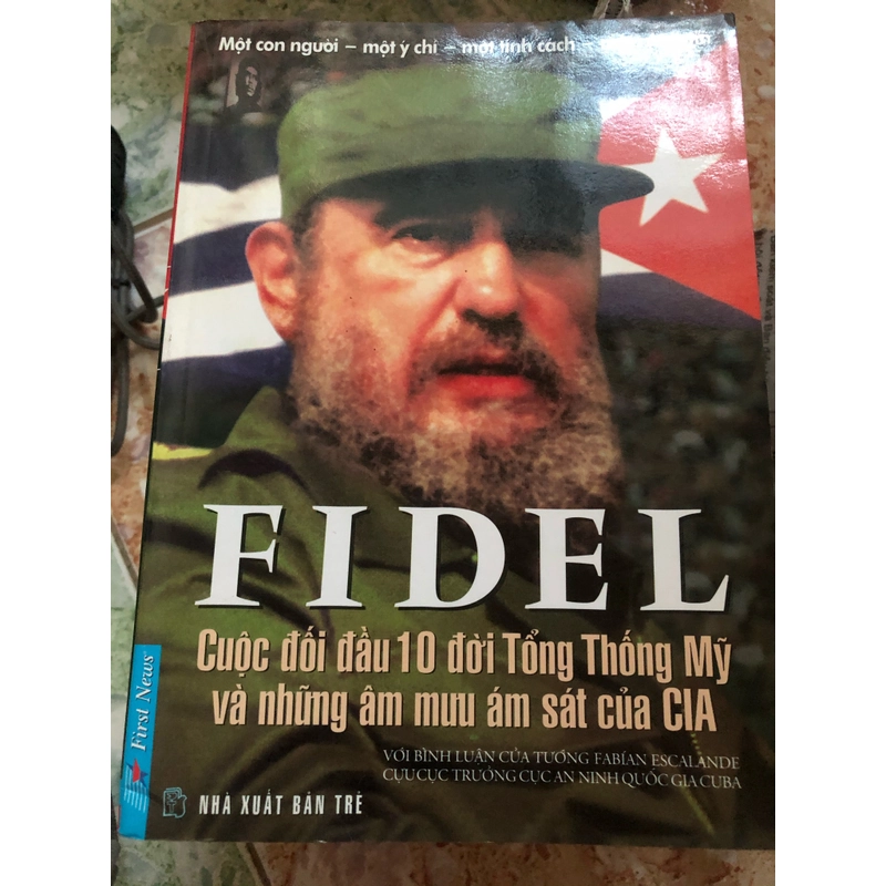fidel cuộc đối đầu 10 đời tổng thống mỹ 493474