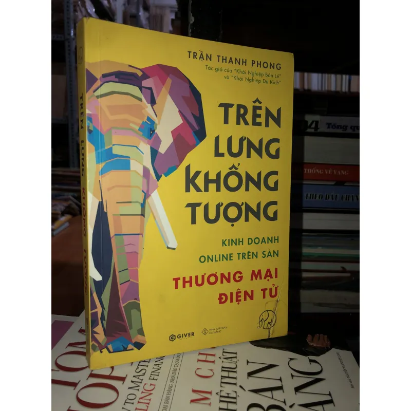 Trên lưng khổng tượng - Trần Thanh Phong 761935