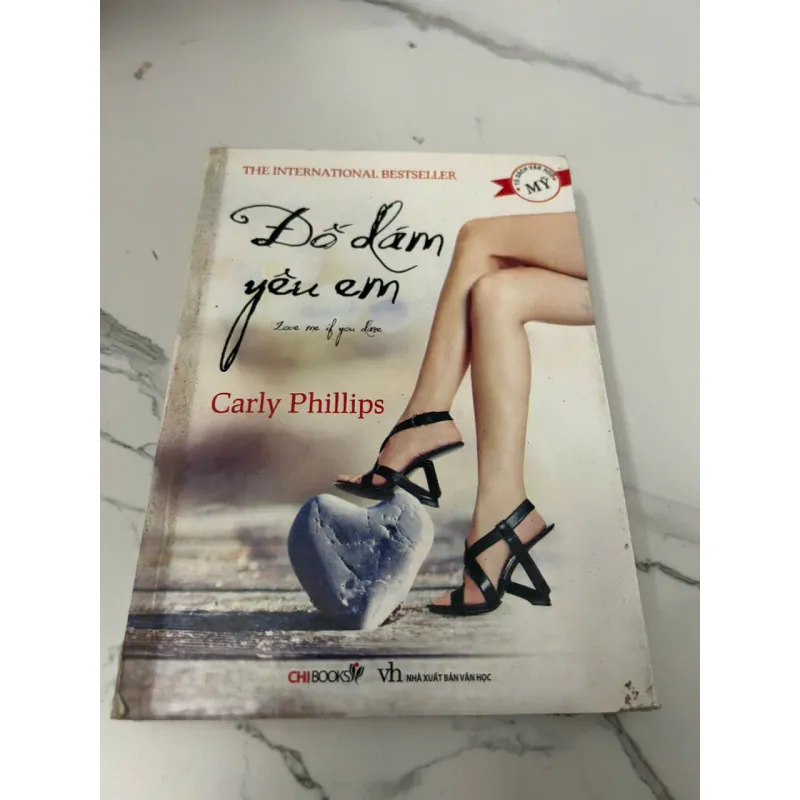 Đố dám yêu em (Love Me If You Love)	Carly Phillips 605530