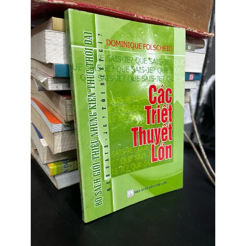 Các Triết Thuyết Lớn - Dominique Folscheid 546817