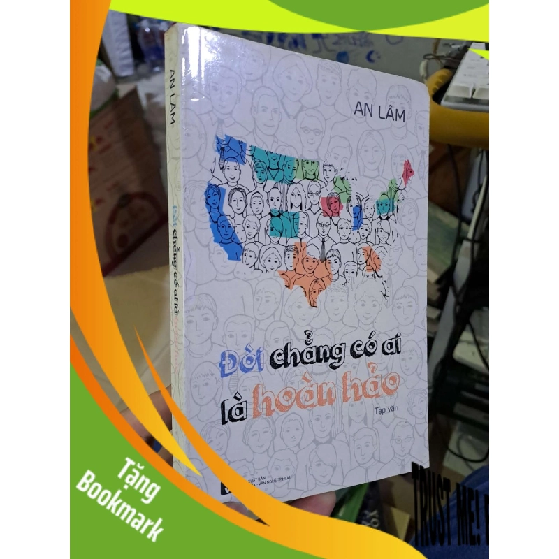 (TẶNG BOOKMARK) Đời chẳng có ai là hoàn hảo - An Lâm VĂN HỌC RBK1008 943293